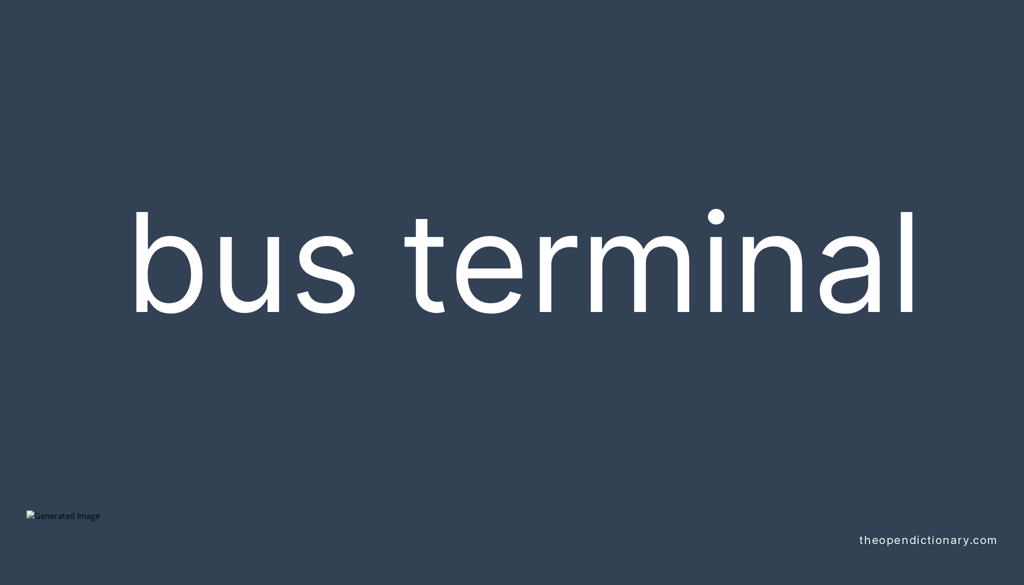 bus-terminal-meaning-of-bus-terminal-definition-of-bus-terminal